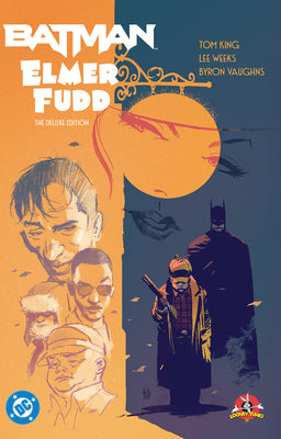 Cover Image for Batman/Elmer Fudd: The Deluxe Edition -- Tom King, Hardcover
