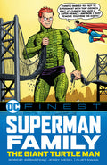 Cover Image for DC Finest: Superman Family: The Giant Turtle Man -- Robert Bernstein, Paperback