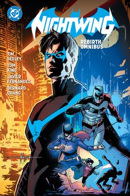 Cover Image for Nightwing: Rebirth Omnibus -- Tim Seeley, Hardcover