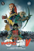 Cover Image for DC vs. Vampires: World War V Vol. 1 -- Matthew Rosenberg, Hardcover