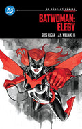 Cover Image for Batwoman: Elegy: DC Compact Comics Edition -- Greg Rucka, Paperback