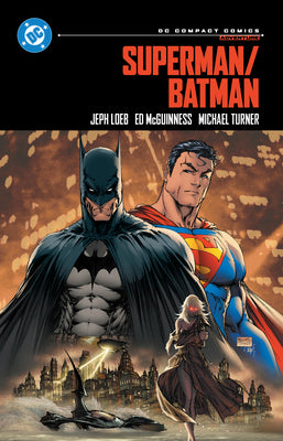 Cover Image for Superman/Batman: DC Compact Comics Edition -- Jeph Loeb, Paperback