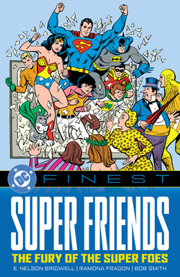 Cover Image for DC Finest: Super Friends: The Fury of the Super Foes -- Various, Paperback