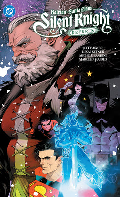 Cover Image for Batman - Santa Claus: Silent Knight Returns -- Jeff Parker, Paperback