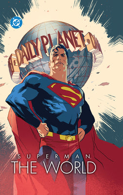 Cover Image for Superman: The World -- Dan Jurgens, Hardcover