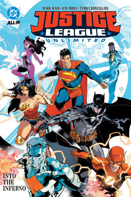 Cover Image for Justice League Unlimited Vol. 1: Into the Inferno -- Mark Waid, Paperback