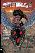 Cover Image for Absolute Wonder Woman Vol. 1: The Last Amazon -- Kelly Thompson, Paperback