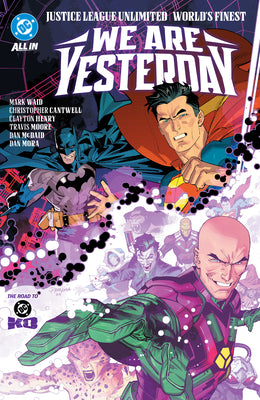 Cover Image for Justice League Unlimited/World's Finest: We Are Yesterday -- Mark Waid, Hardcover