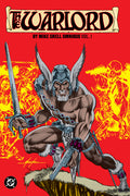 Cover Image for The Warlord by Mike Grell Omnibus Vol. 1 -- Mike Grell, Hardcover
