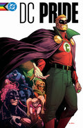 Cover Image for DC Pride: The Heart Wants -- Tim Sheridan, Hardcover