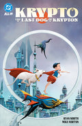 Cover Image for Krypto: The Last Dog of Krypton -- Ryan North, Paperback