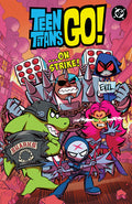 Cover Image for Teen Titans Go! Â ]On Strike! -- Sholly Fisch, Paperback