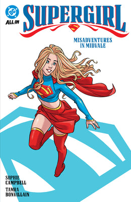 Cover Image for Supergirl Vol. 1: Misadventures in Midvale -- Sophie Campbell, Paperback
