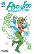 Cover Image for Fire & Ice: When Hell Freezes Over -- Joanne Starer, Paperback
