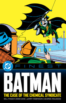 Cover Image for DC Finest: Batman: The Case of the Chemical Syndicate -- Various, Paperback