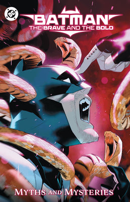 Cover Image for Batman: The Brave and the Bold: Myths and Mysteries -- Zipporah Smith, Paperback