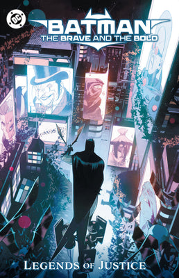 Cover Image for Batman: The Brave and the Bold: Legends of Justice -- Gabriel Hardman, Paperback