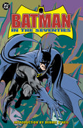 Cover Image for Batman in the Seventies (New Edition) -- Dennis O'Neil, Paperback