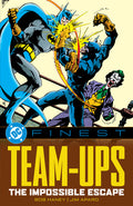 Cover Image for DC Finest: Team-Ups: The Impossible Escape -- Bob Haney, Paperback