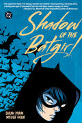 Cover Image for Shadow of the Batgirl (2026 Edition) -- Sarah Kuhn, Paperback