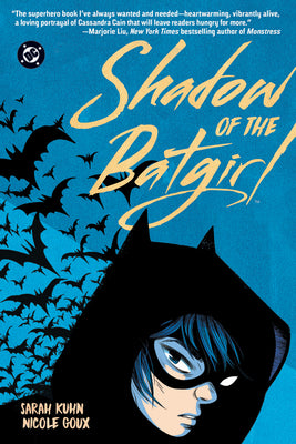 Cover Image for Shadow of the Batgirl (2026 Edition) -- Sarah Kuhn, Paperback