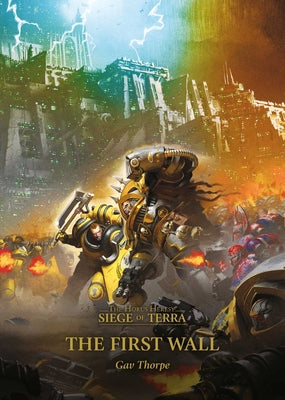 Cover Image for The First Wall -- Gav Thorpe, Paperback