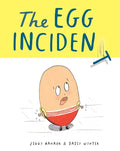 Cover Image for The Egg Incident -- Ziggy Hanaor, Hardcover