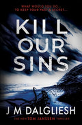Cover Image for Kill Our Sins -- J. M. Dalgliesh, Paperback