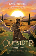 Cover Image for The Outsider: Ruth: A Retelling -- Katy Morgan, Paperback