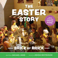 Cover Image for The Easter Story Brick by Brick -- Rachael Hood, Paperback