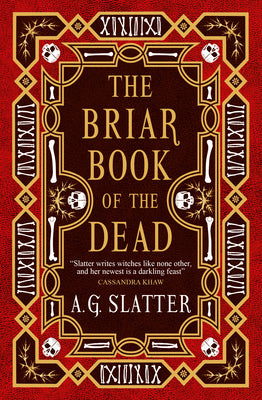 Cover Image for The Briar Book of the Dead -- A. G. Slatter, Paperback