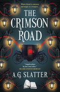 Cover Image for The Crimson Road -- Angela Slatter, Paperback