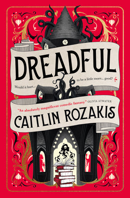 Cover Image for Dreadful -- Caitlin Rozakis, Paperback
