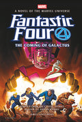 Cover Image for Fantastic Four: The Coming of Galactus Prose Novel -- James Lovegrove, Paperback