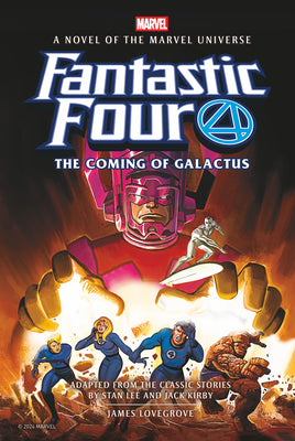 Cover Image for Fantastic Four: The Coming of Galactus Prose Novel -- James Lovegrove, Paperback