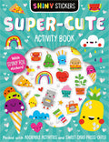 Cover Image for Shiny Stickers Super-Cute Activity Book -- Patrick Bishop, Paperback