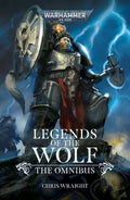 Cover Image for Legends of the Wolf: The Omnibus -- Chris Wraight, Paperback