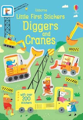 Cover Image for Little First Stickers Diggers and Cranes -- Hannah Watson, Paperback