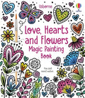 Cover Image for Love, Hearts and Flowers Magic Painting Book -- Abigail Wheatley, Paperback