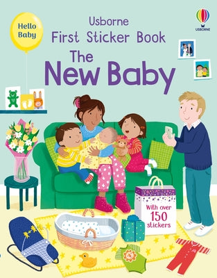 Cover Image for First Sticker Book the New Baby -- Jessica Greenwell, Paperback