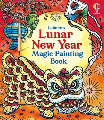 Cover Image for Lunar New Year Magic Painting Book -- Bonnie Pang, Paperback