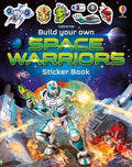 Cover Image for Build Your Own Space Warriors Sticker Book -- Simon Tudhope, Paperback