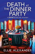 Cover Image for Death at the Dinner Party -- Ellie Alexander, Paperback