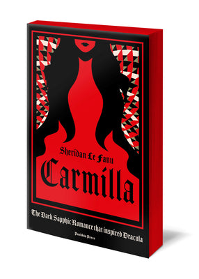 Cover Image for Carmilla, Deluxe Edition: The Dark Sapphic Romance That Inspired Dracula -- Sheridan Le Fanu, Paperback