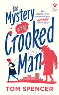 Cover Image for The Mystery of the Crooked Man -- Tom Spencer, Paperback
