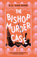 Cover Image for The Bishop Murder Case -- S. S. Van Dine, Paperback
