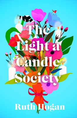 Cover Image for The Light a Candle Society -- Ruth Hogan, Paperback