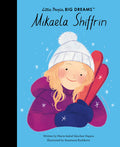 Cover Image for Mikaela Shiffrin -- Maria Isabel Sanchez Vegara, Hardcover