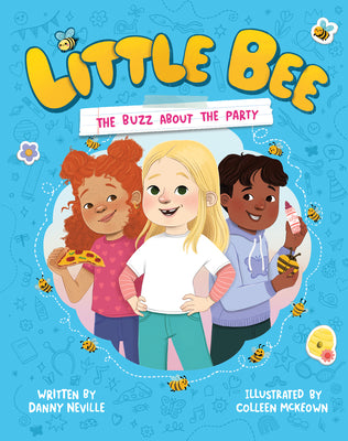 Cover Image for Little Bee: The Buzz about the Party (Little Bee 1) -- Danny Neville, Paperback