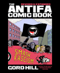 Cover Image for The Antifa Comic Book: Revised and Expanded -- Gord Hill, Paperback
